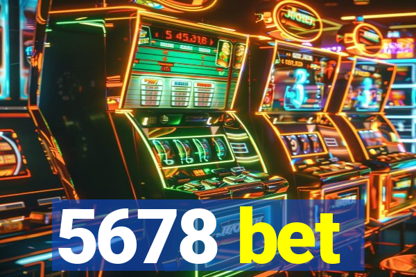 5678 bet